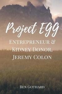 bokomslag Entrepreneur & Kidney Donor, Jeremy Colon