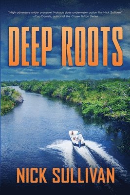 Deep Roots 1