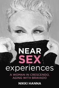 bokomslag Near Sex Experiences