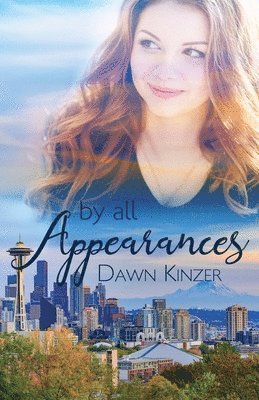Dawn Kinzer - By All Appearances, Häftad
