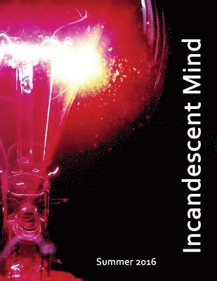 Incandescent Mind