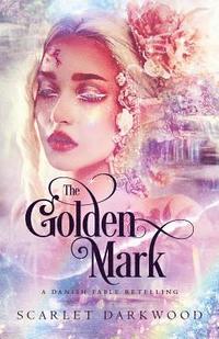 bokomslag The Golden Mark