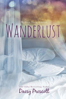 Daisy Prescott - Wanderlust, Häftad