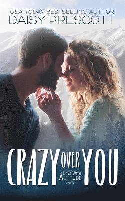 Daisy Prescott - Crazy Over You, Häftad