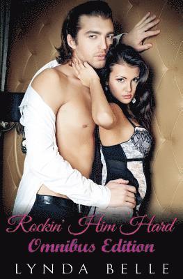 Lynda Belle, Claudette Cruz - Rockin' Him Hard: Omnibus Edition, Häftad