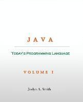 Java: Today's Programming Language 1