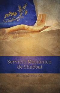 bokomslag Servicio Mesianico De Shabbat