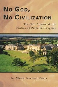 bokomslag No God, No Civilization
