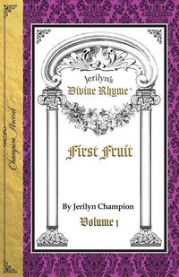 bokomslag Divine Rhyme, First Fruit, Volume 1