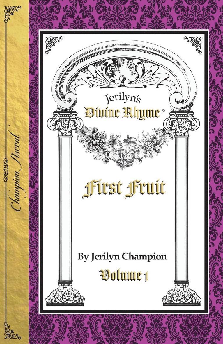 Divine Rhyme, First Fruit, Volume 1 1