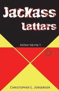 bokomslag Jackass Letters