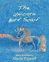 bokomslag The Unicorn Barf Scarf