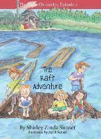 bokomslag The Raft Adventure: The Zinda Chronicles: Episode 2