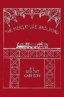 bokomslag The Miniature Railroad