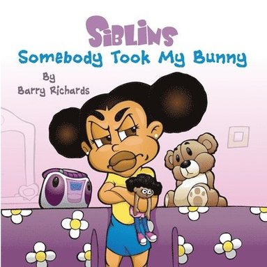 bokomslag Siblins - Somebody Took My Bunny