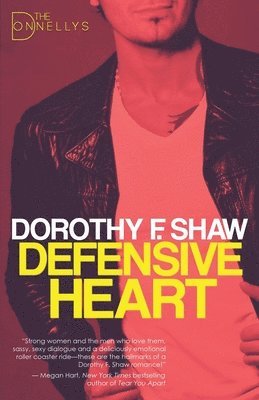 Dorothy F Shaw, Dorothy F. Shaw - Defensive Heart, Häftad