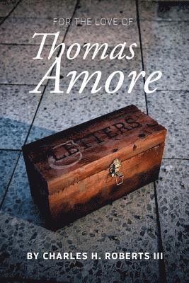 For the Love of Thomas Amore 1