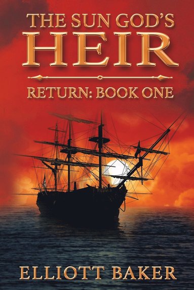 bokomslag The Sun God's Heir: The Return