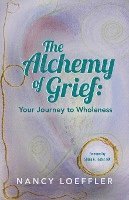 bokomslag Alchemy of Grief