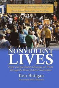 bokomslag Nonviolent Lives: People and Movements Changing the World Through the Power of Active Nonviolence