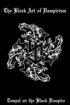 The Black Art of Vampirism