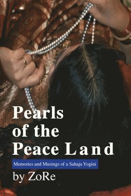 bokomslag Pearls of the Peace Land