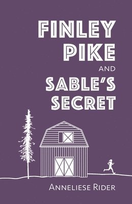 Finley Pike and Sable's Secret 1