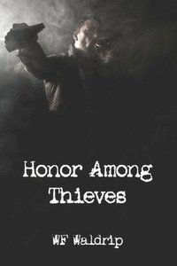 bokomslag Honor Among Thieves