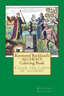 Raymond Buckland - Raymond Buckland's Alchemy Coloring Book, Häftad