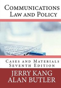 bokomslag Communications Law and Policy: Cases and Materials