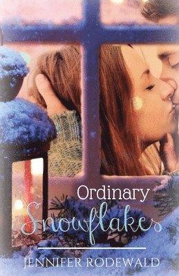 bokomslag Ordinary Snowflakes: A Rock Creek Christmas Novella