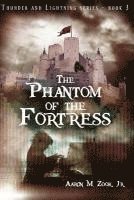 bokomslag The Phantom of the Fortress