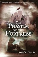 The Phantom of the Fortress 1