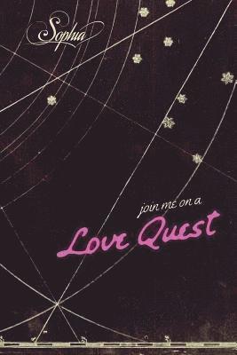 Join Me On A Love Quest 1