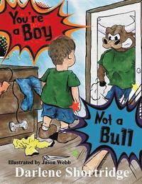 bokomslag You're a Boy, Not a Bull