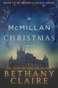 bokomslag A McMillan Christmas - A Novella