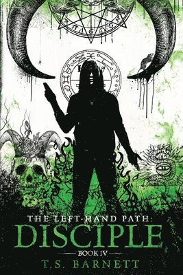 The Left-Hand Path: Disciple 1