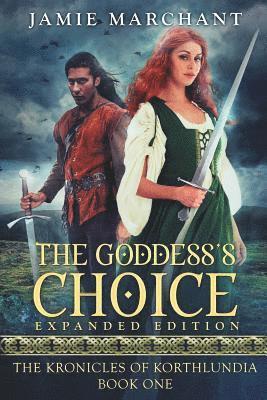 Jamie Marchant - The Goddess's Choice, Häftad