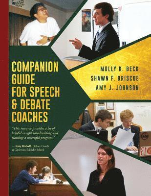 bokomslag Companion Guide for Speech & Debate Coaches
