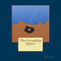 bokomslag The Friendship Oyster