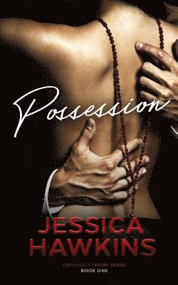 Jessica Hawkins - Possession, Häftad