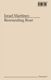 bokomslag Israel Martínez: Resounding Roar