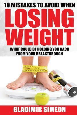 bokomslag 10 Mistakes to Avoid When Losing Weight