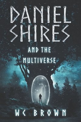 Daniel Shires and the Multiverse 1