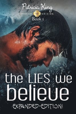 Patricia King - The LIES We Believe, Häftad