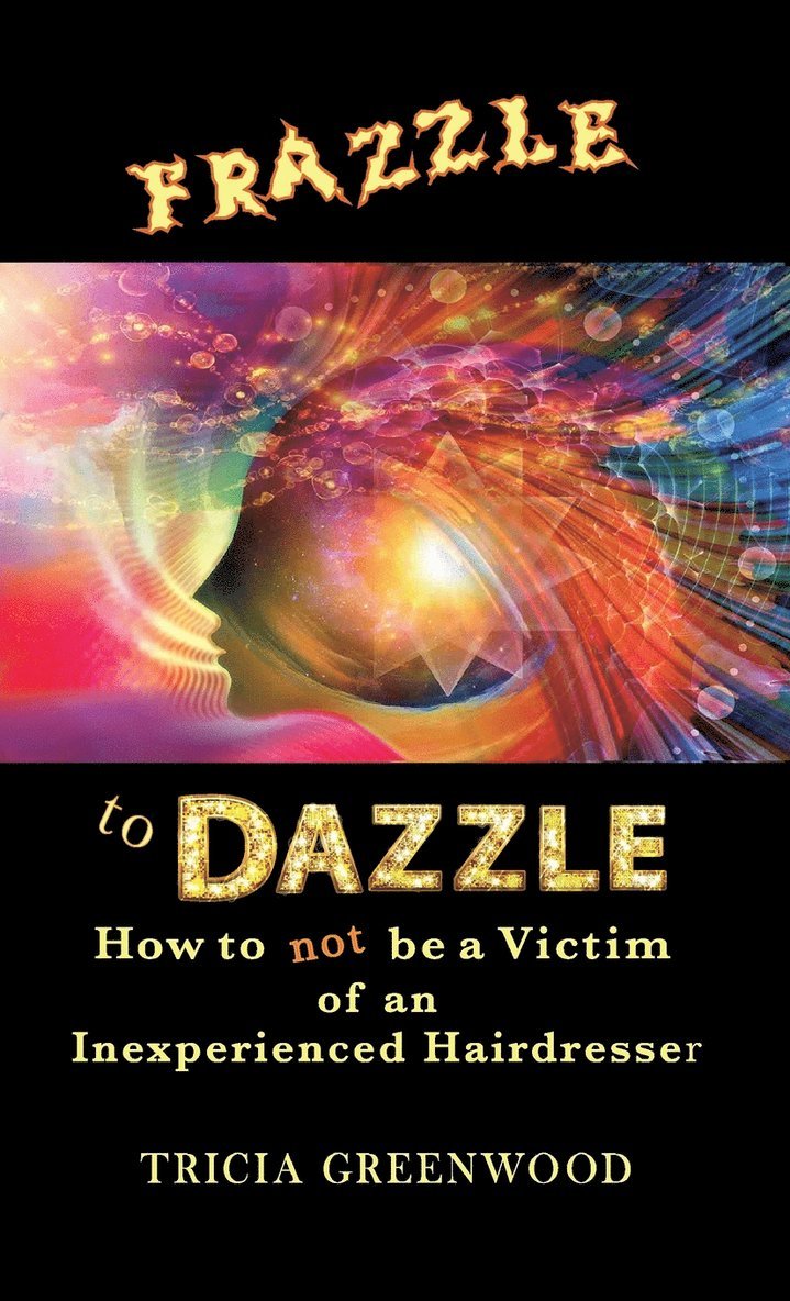 Frazzle to Dazzle 1