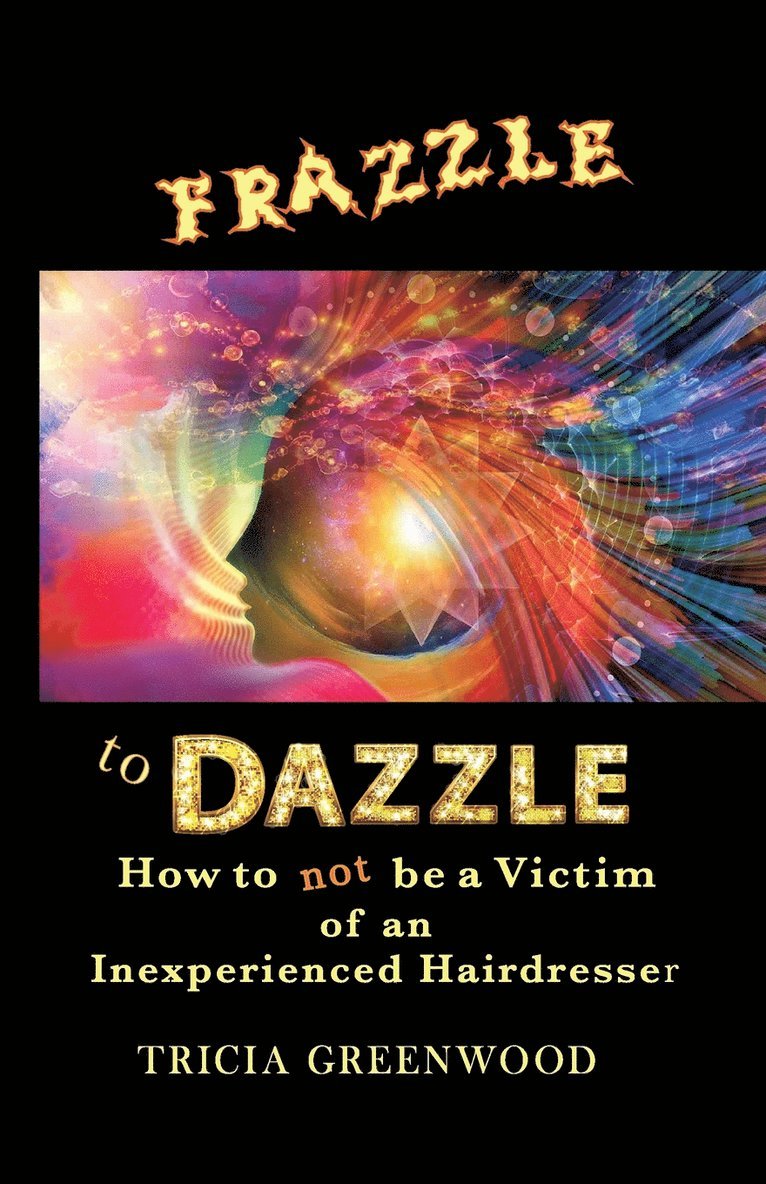 Frazzle to Dazzle 1