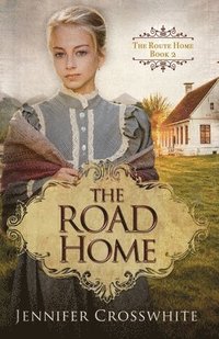 bokomslag The Road Home: The Route Home Series: Book 2