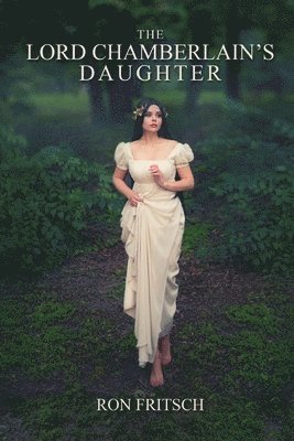 The Lord Chamberlain's Daughter 1