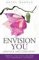 bokomslag EnVision YOU: UnStuck and Confident